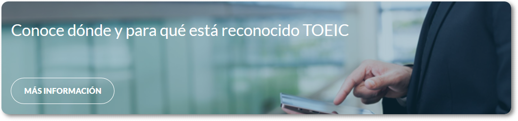 Reconocimiento Exámenes TOEIC